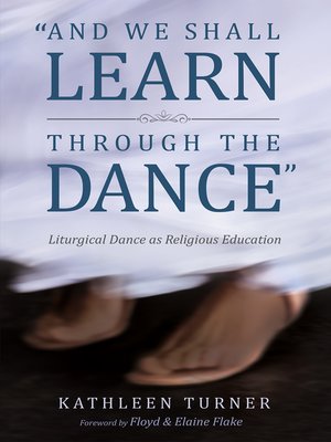 cover image of And We Shall Learn through the Dance